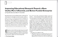 Burkhardt, H. - Schoenfeld, A. H.: Improving Educational Research: Toward a More Useful, More Influential, and Better-Funded Enterprise. Educational Researcher, Vol. 32, No. 9, pp. 3–14, 2003.